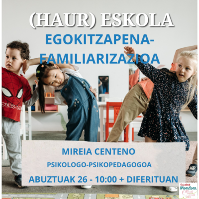 (Haur) eskola egokitzapena